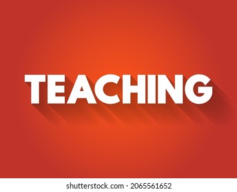 Teaching - engagement with learners to enable their understanding and application of knowledge, concepts and processes, text concept background
