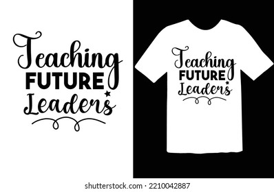 Teaching Future Leaders svg design