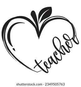 Teaching is heart work vector illustration. Teaching fills my heart. I love teaching typography. Good for card, poster, banner, t-shirt, mug, sticker school design