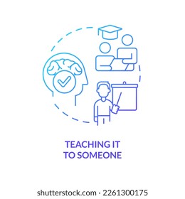 Teaching information to someone blue gradient concept icon. Spread knowledge. Memorization strategy. Educate abstract idea thin line illustration. Isolated outline drawing. Myriad Pro-Bold font used