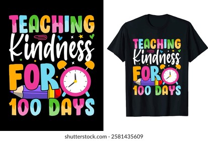 TEACHING KINDNESS FOR 100 DAYS ..