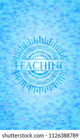 Teaching light blue emblem. Mosaic background