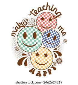 TEACHING MAKES ME HAPPY  TEACHER DAY T-SHIRT DESIGN,