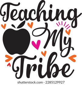 teaching my tribe svg ,Teacher svg Design, Teacher svg bundle