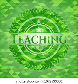 Teaching realistic green emblem. Mosaic background