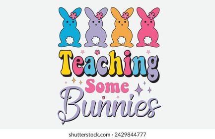 Teaching Some Bunnies  Easter T-Shirt Design