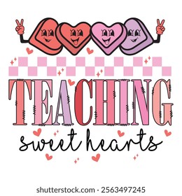 Teaching Sweet Hearts- Valentine's Day T-shirt Design