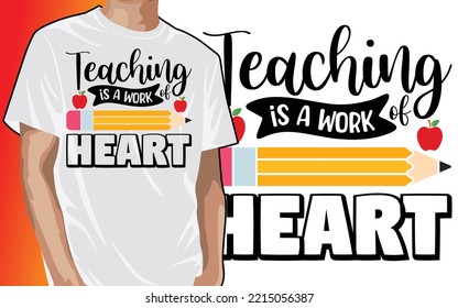 Teaching Is A Work Heart