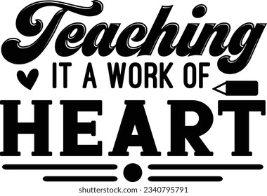 Teaching It A Work Of Heart