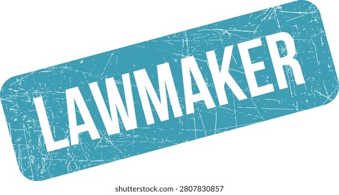 A teal rubber stamp with the word Lawmaker, featuring a distressed texture on white background.