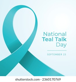 Teal Talk Day design template good for celebration usage. teal ribbon vector design. ribbon vector illustration. vector eps 10.
