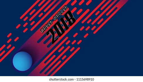Team Banner for Football tournament 2018. Super soccer Banner template 2018. Vector eps.10