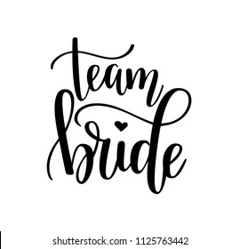 Team bride calligraphy lettering vector hen party, bachelorette wedding design