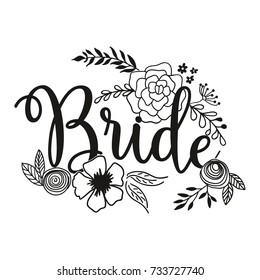 Team Bride Lettering Vector with Flower Illustration