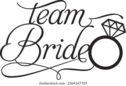 Team Bride sign vector laser cut