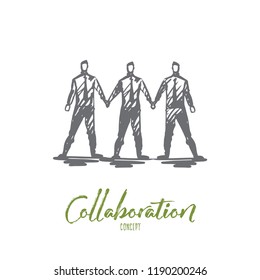 Team, collaboration, teamwork, partnership, business concept. Hand drawn businessmen holding by hands concept sketch. Isolated vector illustration.