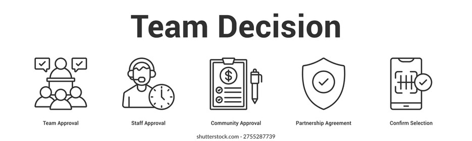 Team Decision web banner icon set vector illustration concept for business with icon of Team Approval, Staff Approval, Community Approval, Partnership Agreeme.