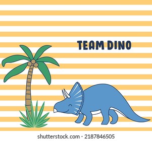 Team dinosaur, tropical dinosaur,Cute dino