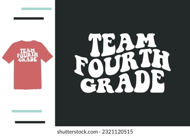 Team fourth grade t shirt design