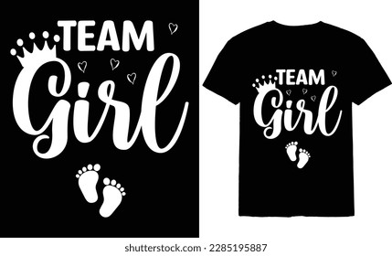team girl T-Shirt Design 2023
