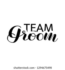 Team Groom lettering. Vector illustration