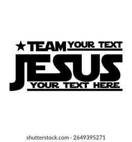Team Jesus Graphic with Customizable Text