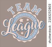 TEAM LEAGUE ATHLETIC COLLEGIC BADGE SLOGAN FOR GIRLSWEAR MENSWEAR COLLEGE DEPARTMENT AMERICAN