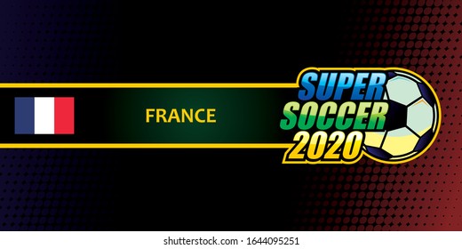 Team name banner and background for France football in tournament.