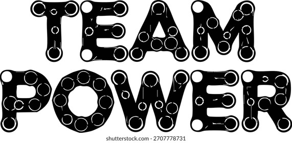 Team Power Typografie Design mit verbundenen Kreisen zeigt Einheit und Stärke in fett Schwarz und Weiß