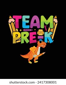 Team pre-k Kindergarten T shirt design