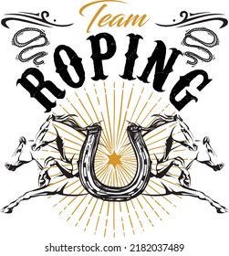 Team Roping. Illustration of horses with sun in the background horse shoe in the center.