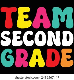 Team Second Grade Retro Back To School T-shirt Design