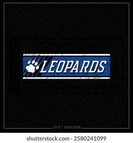 Team, Sport, Distressed Emblem, Sports Team, Leopard, Leopard Paw Print, Mascot, Team Spirit, Spirit Squad, Athlete