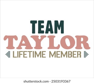 Equipo Taylor Lifetime Mamber Retro Svg, Taylor Svg, Taylor Swift Camisa, Cortar Archivo, Silueta