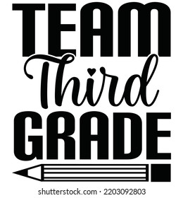 Team Third Grade T Shirt Design