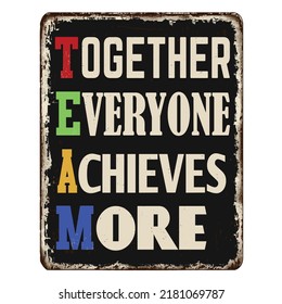 Team Together Everyone Achieves More Vintage Stock Vector (Royalty Free ...