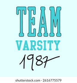 team varsity 1987, Graphic design print sports t-shirt fashion, illustration, vector, posters, cards, stickers, mug