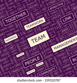 TEAM. Word cloud illustration. Tag cloud concept collage. Vector illustration. 