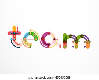 Team word lettering banner. Geometric thin line minimal design