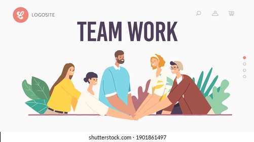 Team Work Landing Page Template. Colleagues Character Connecting Hands to Support Each Other. Successful Business People, Office Team Bonding and Teamwork Support Concept. Cartoon Vector Illustration