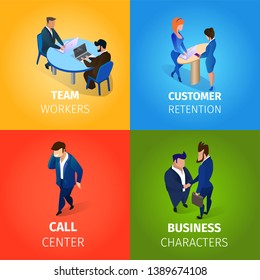 Team Workers, Customer Retention, Call Center, Business Characters Square Banners Set. Businesspeople Working Process in Office, Client Support, Teamworking. 3D Isometric Cartoon Vector Illustration