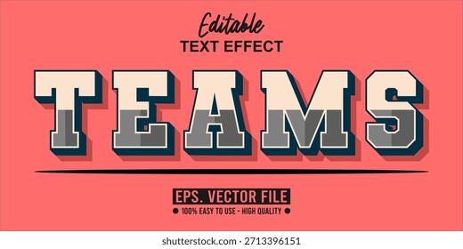 EQUIPOS - Vector de tipografía moderna en negrita, efecto de texto editable. Archivo EPS