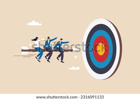 Teamwork aiming for target, business goal or achievement, focus on goal, objective or purpose, company direction or collaboration partner concept, business people team riding arrow to hit bullseye.