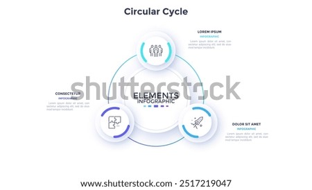 Teamwork and business boosting circular cycle infographic design template. Corporate success strategy building chart with 3 elements. Visual data presentation. Web pages and applications development