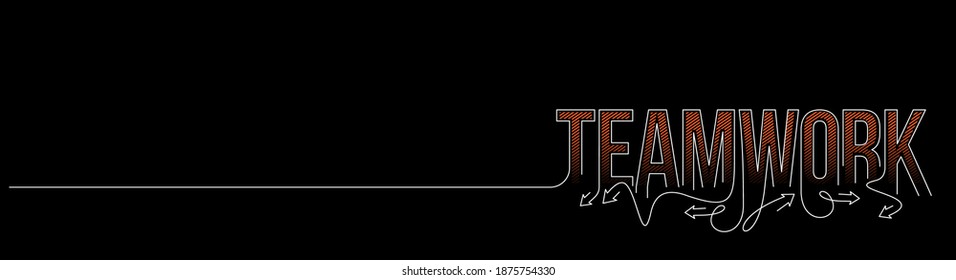 Teamwork Calligraphic line art Text banner poster vector illustration Design.