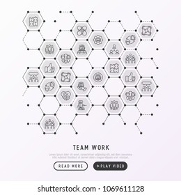 Teamwork concept in honeycombs with thin line icons: group of people, mutual assistance, meeting, handshake, tug-of-war, cooperation, puzzle, team spirit, cooperation. Modern vector illustration.