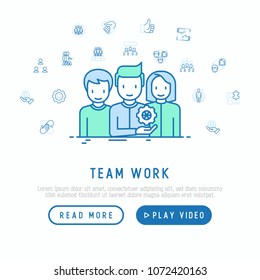 Teamwork concept with thin line icons: group of people, mutual assistance, meeting, handshake, tug-of-war, cooperation, puzzle, team spirit, cooperation. Modern vector illustration, web page template.