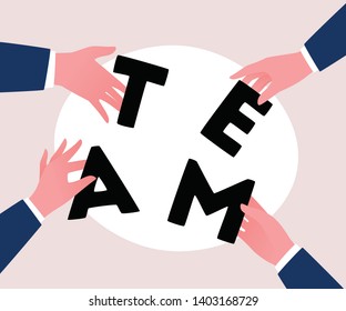 Teamwork and cooperation concept. Hands holding and putting letter team together. Vector illustration in flat style