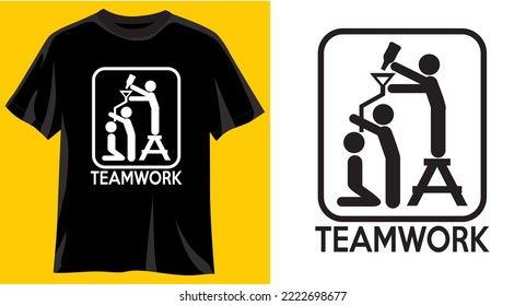 Teamwork, Funny graphic t-shirt design, typography slogan with cartoon drunk ,vector illustration for t-shirt.