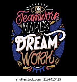 Teamwork Makes Dream Work Hand Written Stock Vector (Royalty Free ...